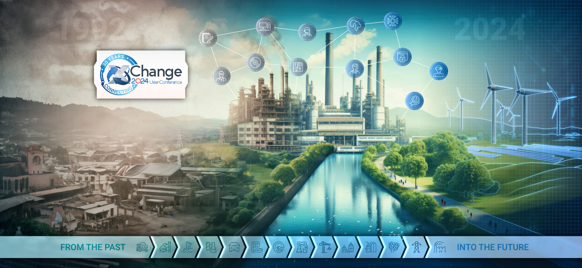 X-Change has been Connecting Industrial Ecosystems - For 30 Years.