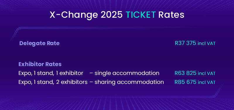 Exhibitor Registration Rates for X-Change 2025
